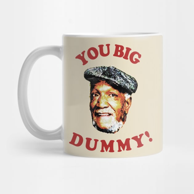 Retro You Big Dummy! Fred G. Sanford VIII by Bakul Jenang